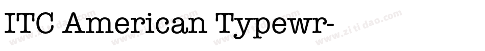 ITC American Typewr字体转换